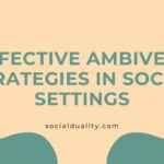 Effective Ambivert Strategies in Social Settings