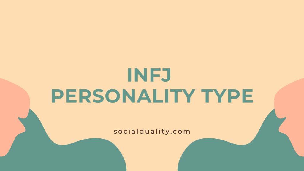 INFJ Personality Type