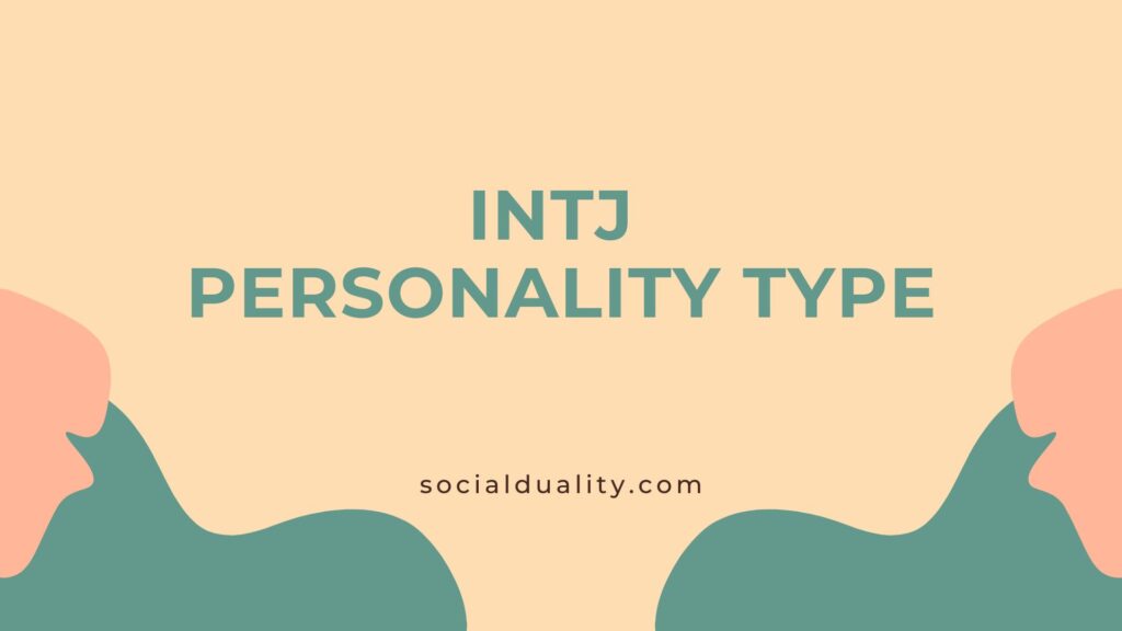 INTJ Personality Type