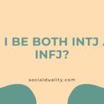 can i be both intj and infj