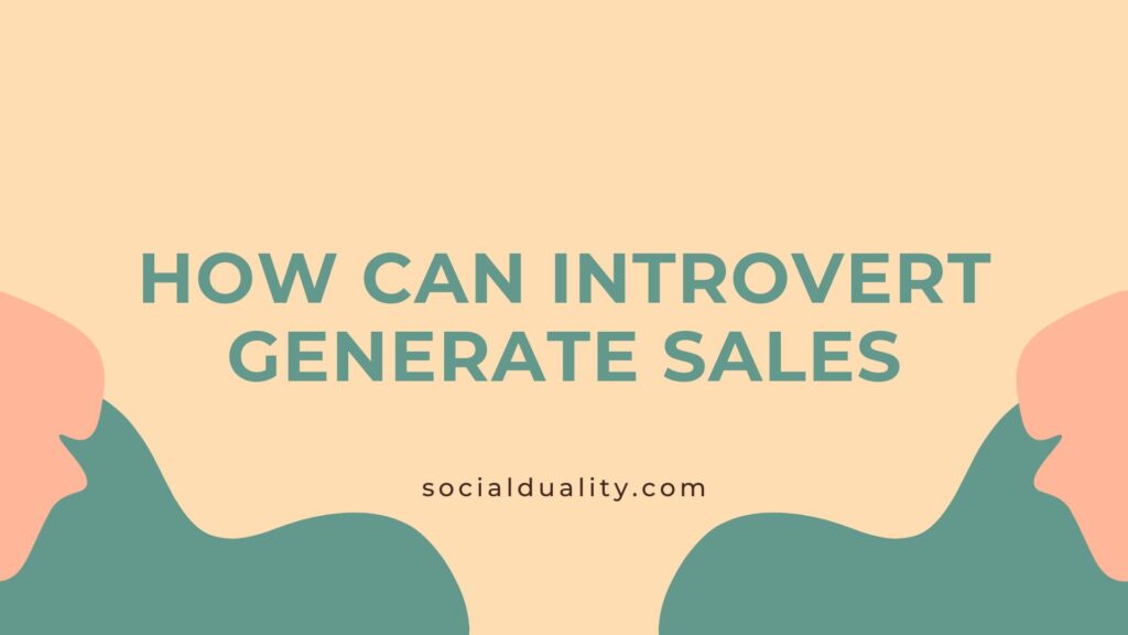 How Can Introvert Generate Sales