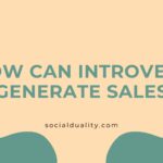 How Can Introvert Generate Sales