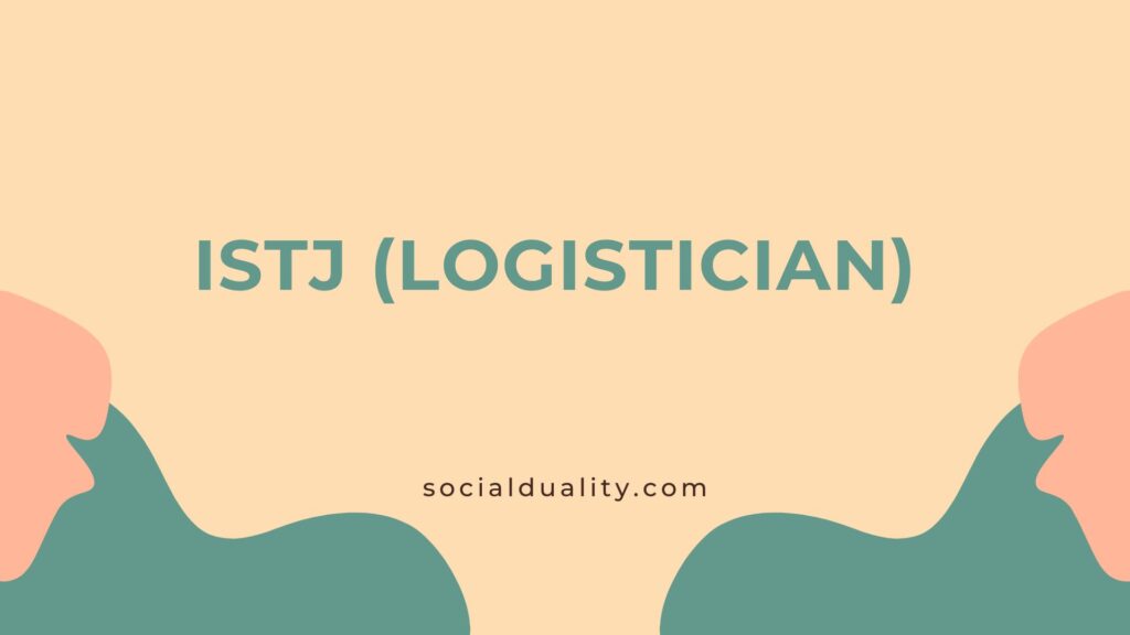 ISTJ (Logistician)