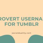 Introvert Usernames For Tumblr