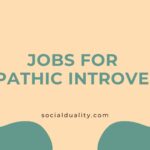 Jobs For Empathic Introverts