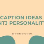 39+ Caption Ideas For INTJ Personality.