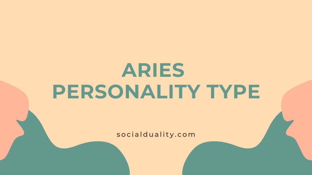 Aries Personality Type