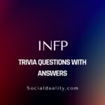 INFP Trivia Questions with Answers